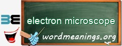 WordMeaning blackboard for electron microscope